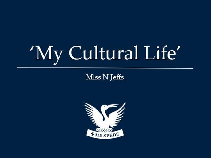 'My Cultural Life' - N Jeffs